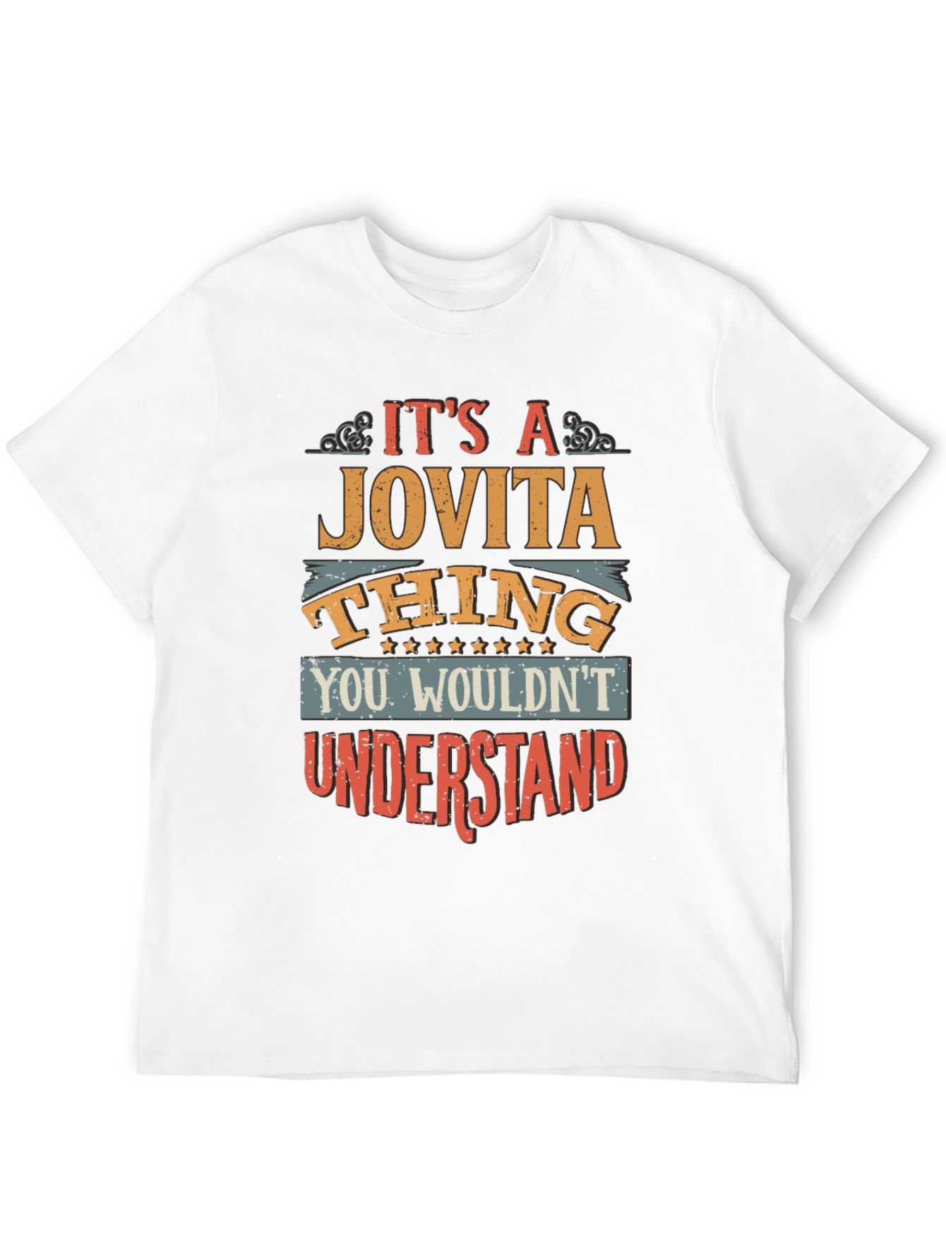 Its A Jovita Thing T-Shirt