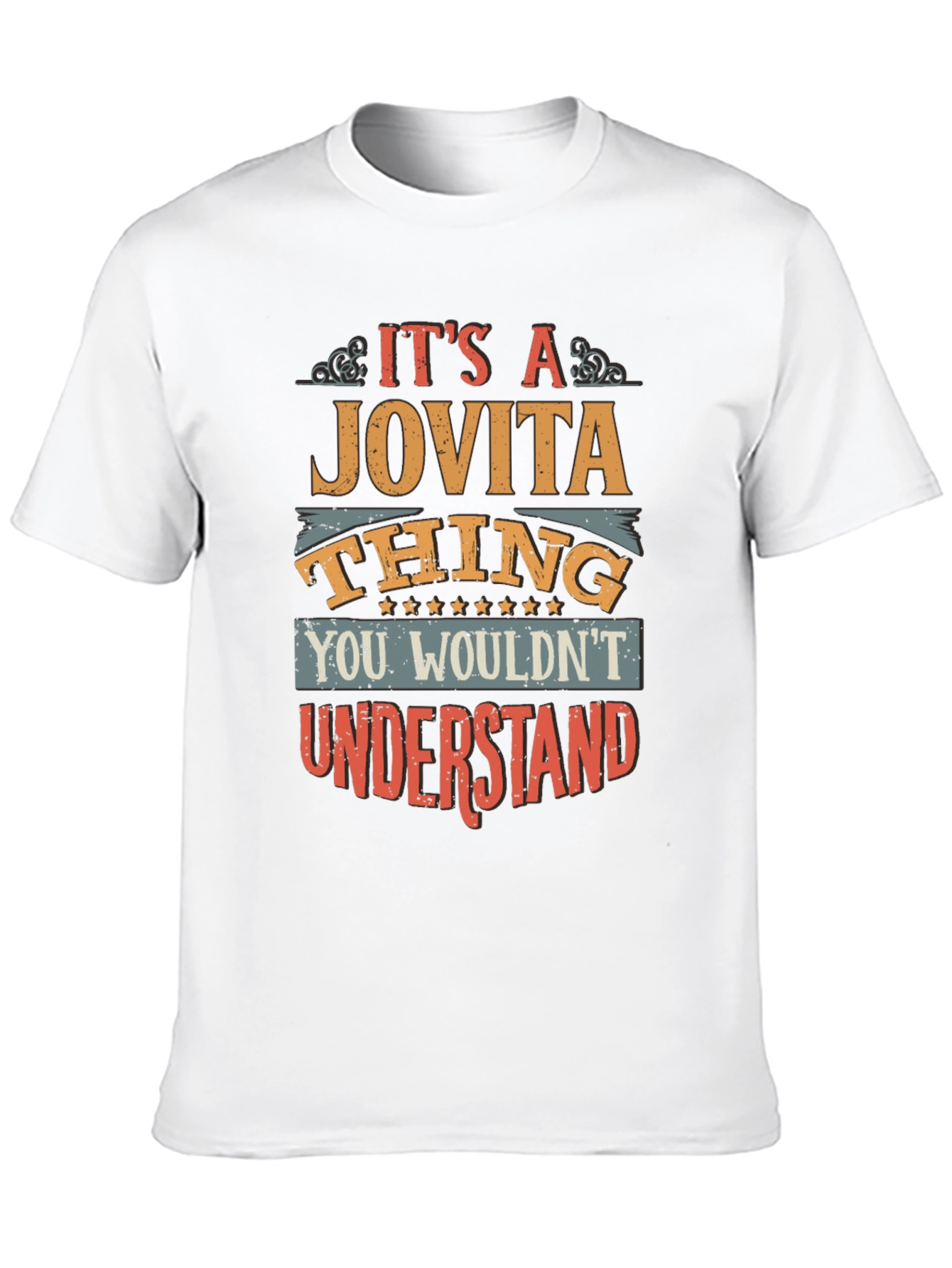 Its A Jovita Thing T-Shirt