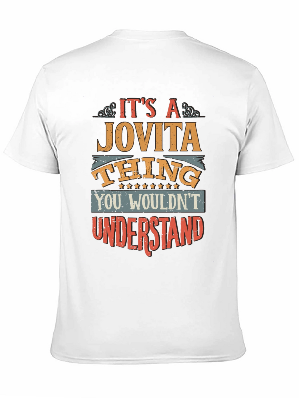 Its A Jovita Thing T-Shirt