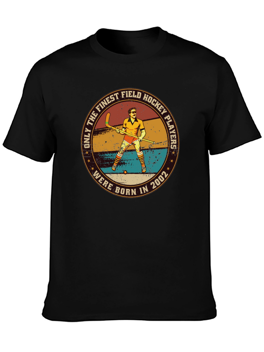 Finest Field Hockey Players Born in 2002 T-Shirt