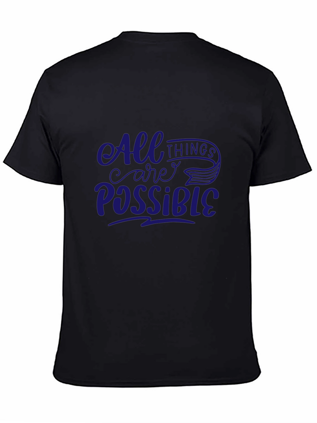 All Things Possible T-Shirt - Black