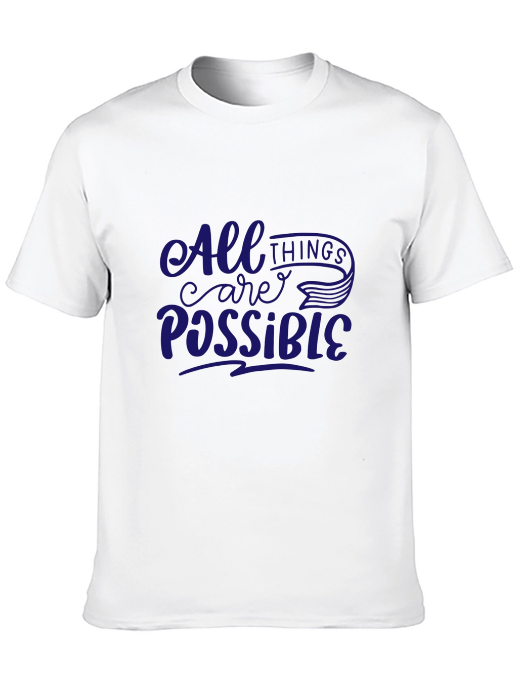 All Things Possible T-Shirt - Black