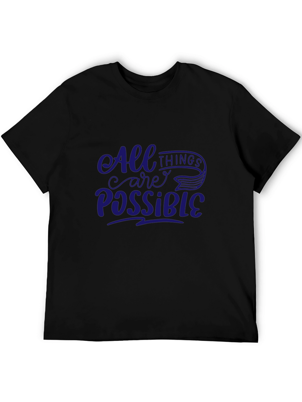 All Things Possible T-Shirt - Black