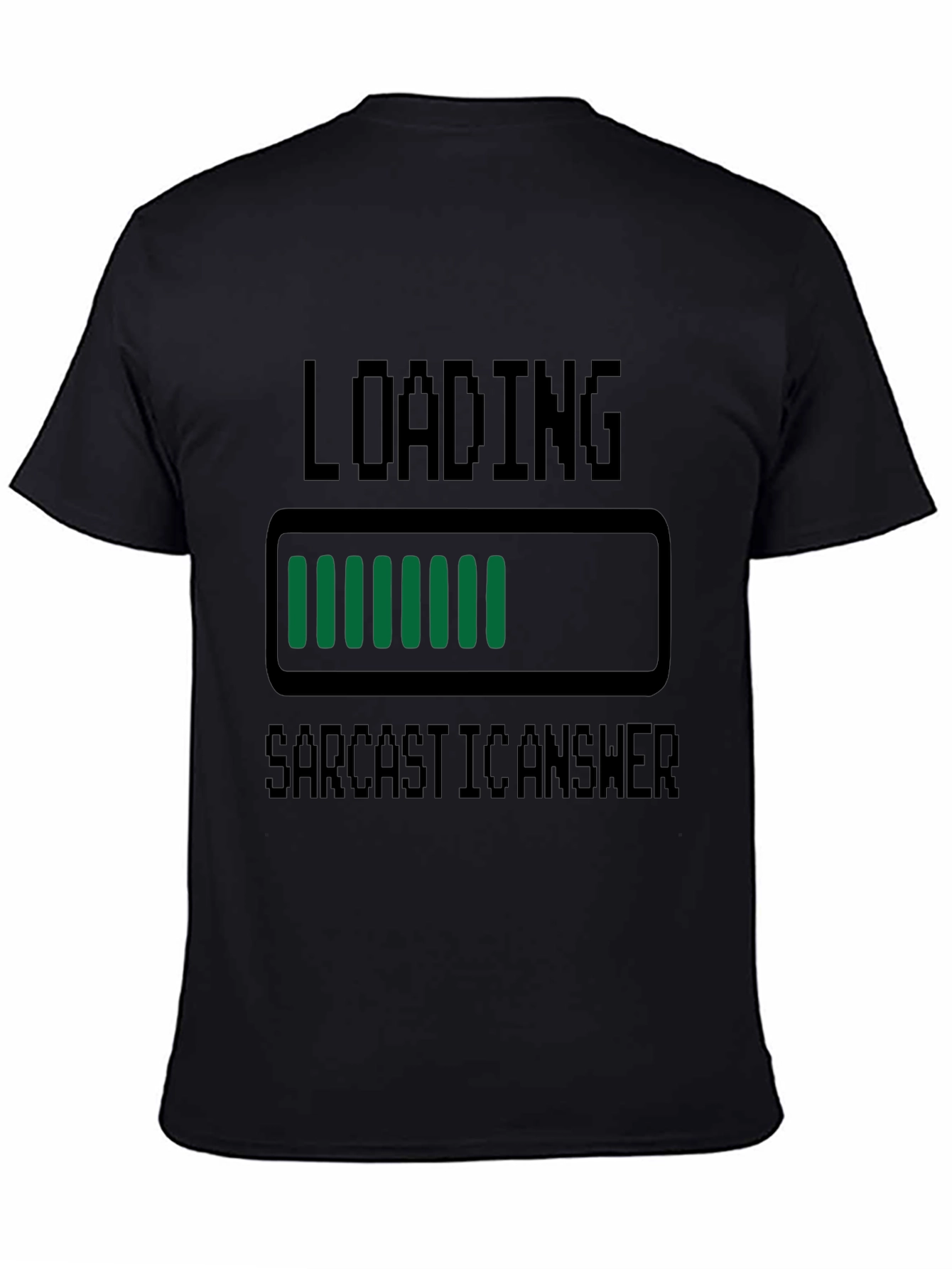 Sarcastic Answer Loading T-Shirt - Funny Humor Tee