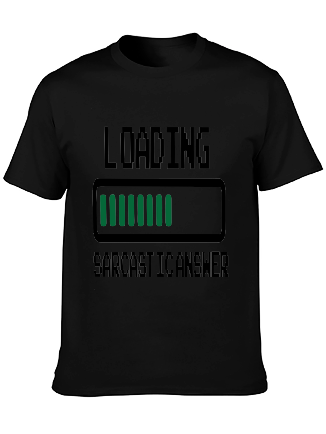 Sarcastic Answer Loading T-Shirt - Funny Humor Tee