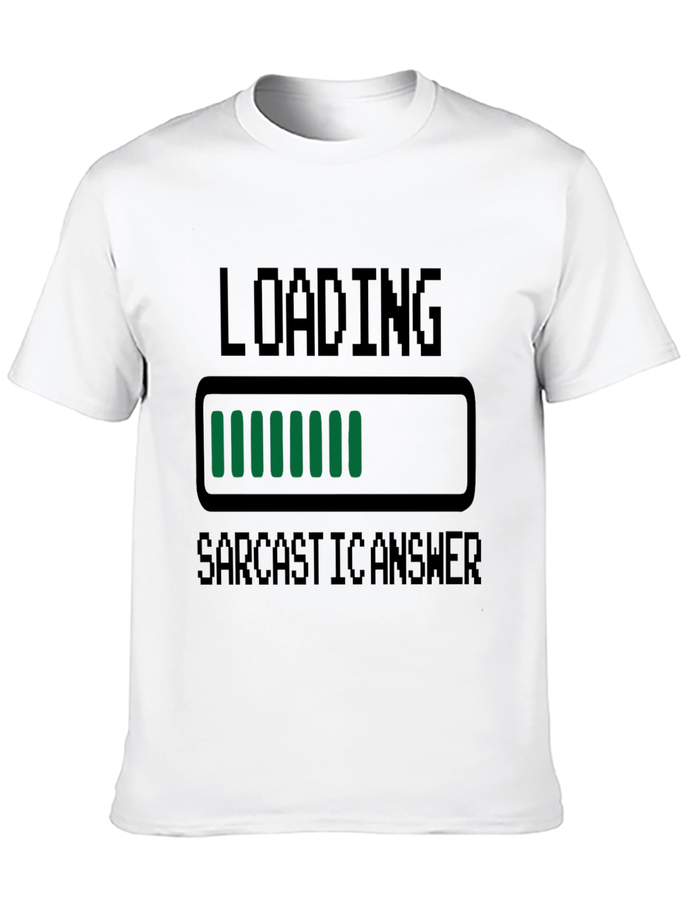 Sarcastic Answer Loading T-Shirt - Funny Humor Tee