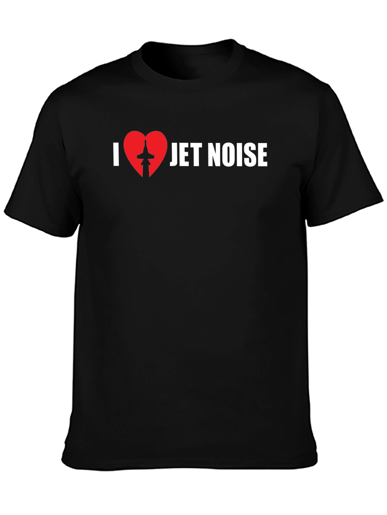 I Love Jet Noise Graphic T-Shirt