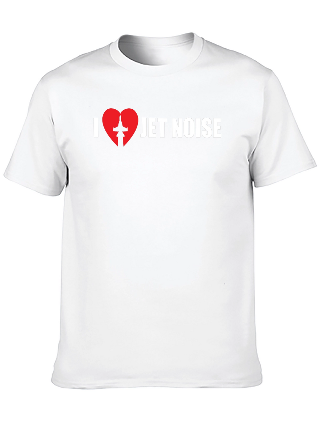 I Love Jet Noise Graphic T-Shirt