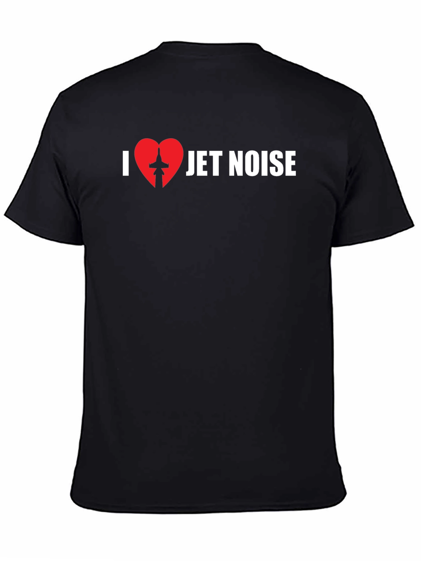 I Love Jet Noise Graphic T-Shirt