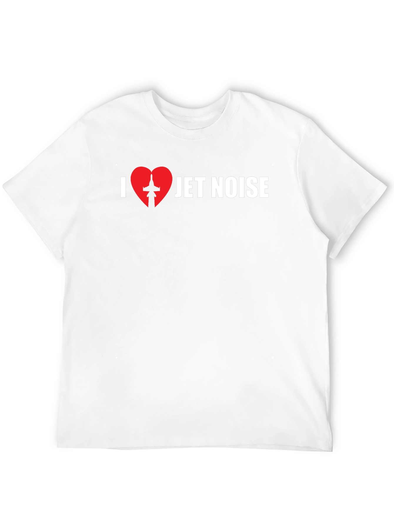 I Love Jet Noise Graphic T-Shirt