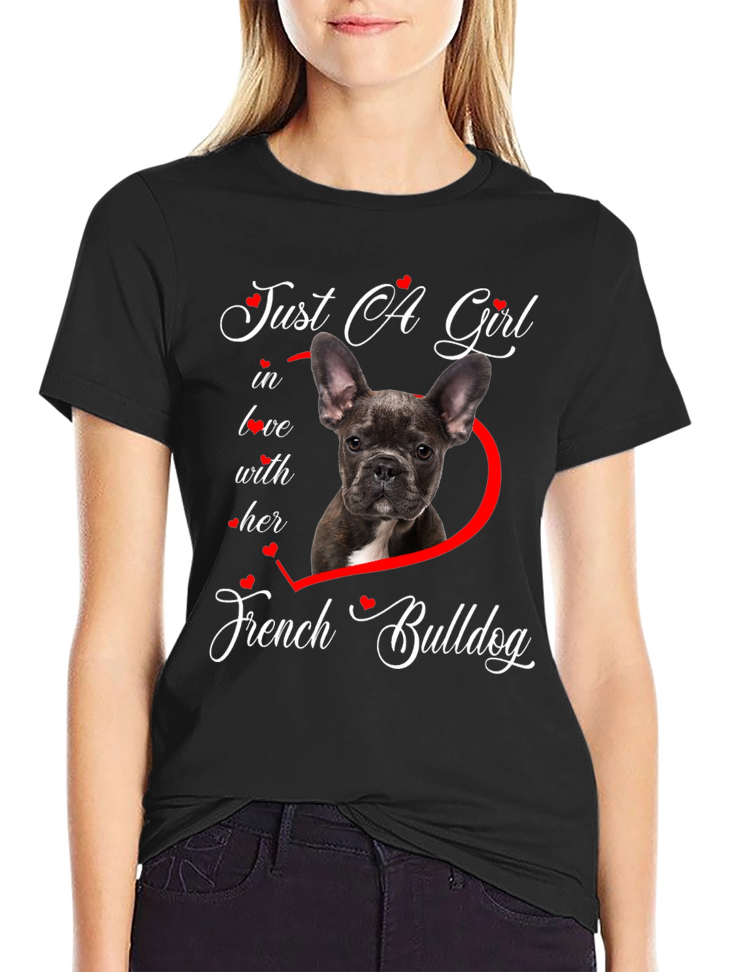 Just A Girl French Bulldog T-Shirt