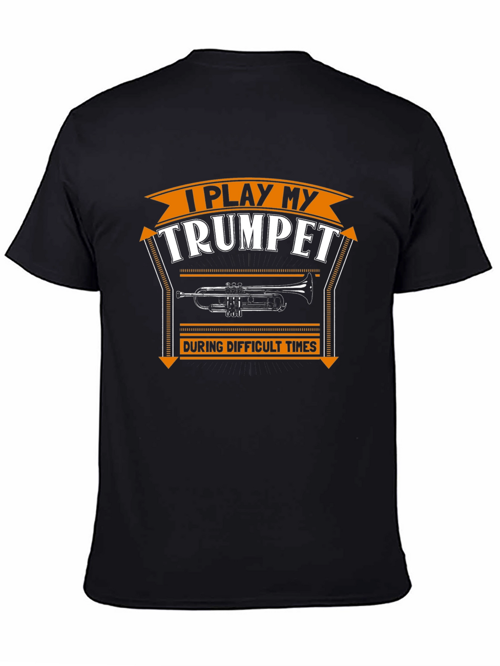 I Play My Trumpet Mens Graphic Tee