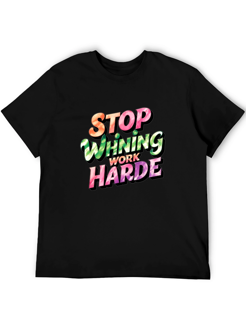 Stop Whining Work Harder Mens Graphic Tee