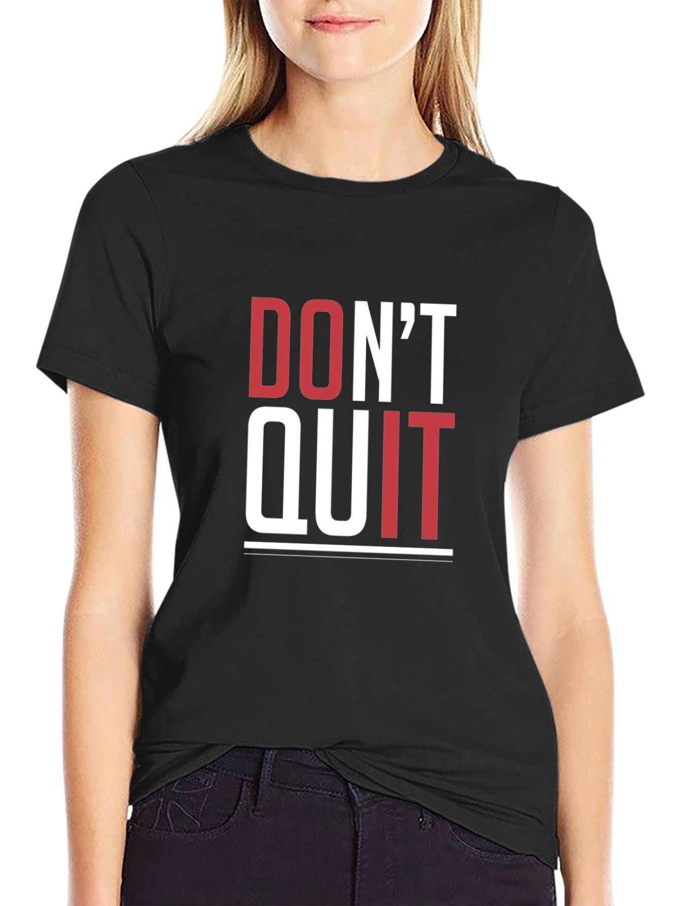 Motivational Graphic Tee - Dont Quit T-Shirt