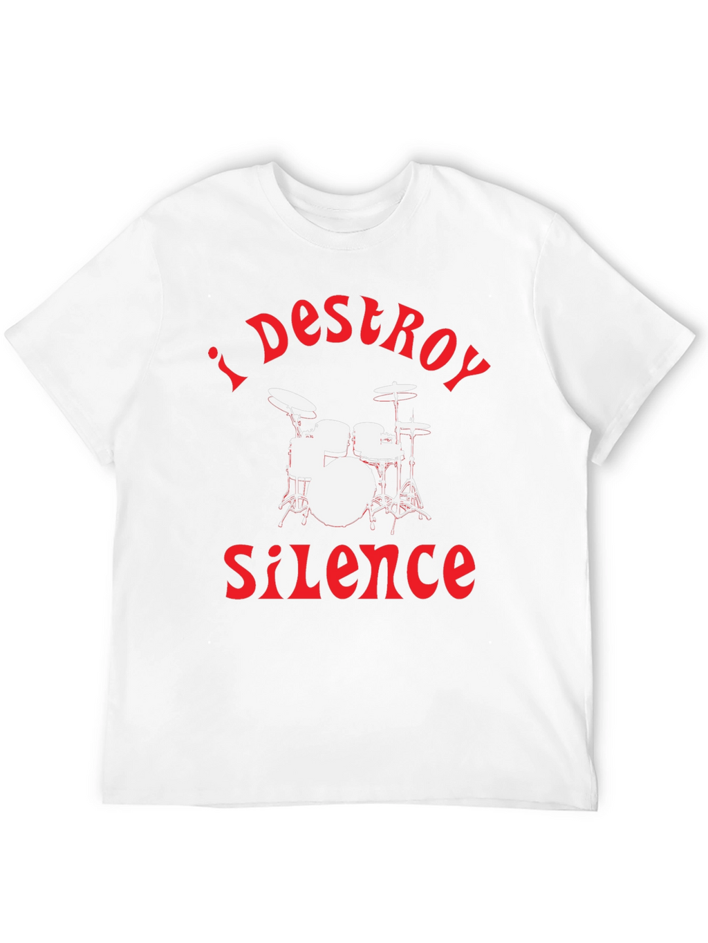 I Destroy Silence Drummer T-Shirt - Black