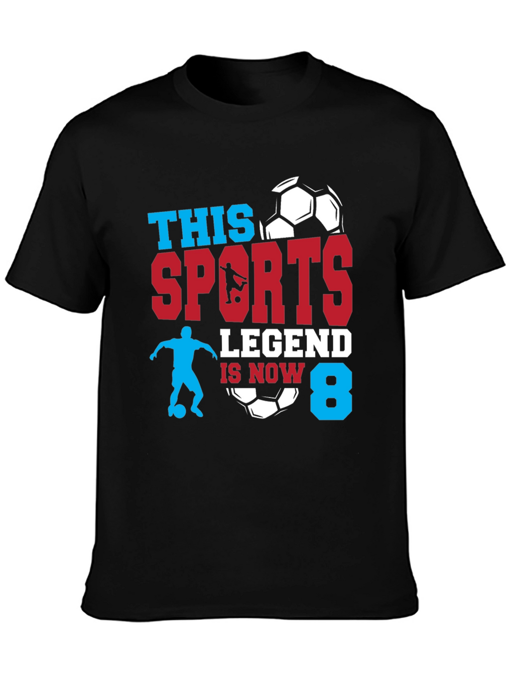 Sports Legend 8th Birthday T-Shirt