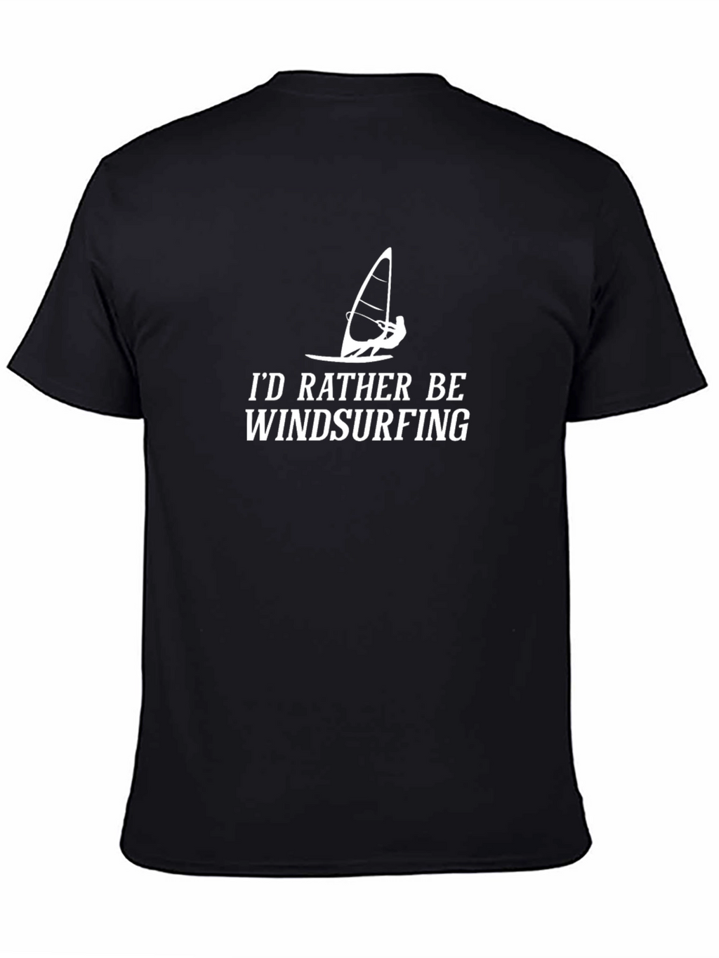 Windsurfing T-Shirt - Id Rather Be Windsurfing