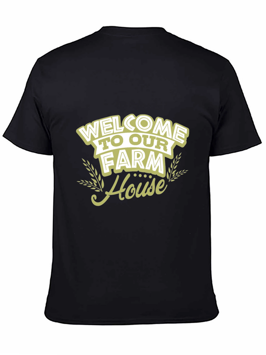 Welcome to Our Farm House T-Shirt