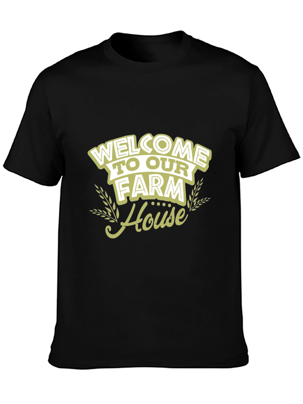 Welcome to Our Farm House T-Shirt