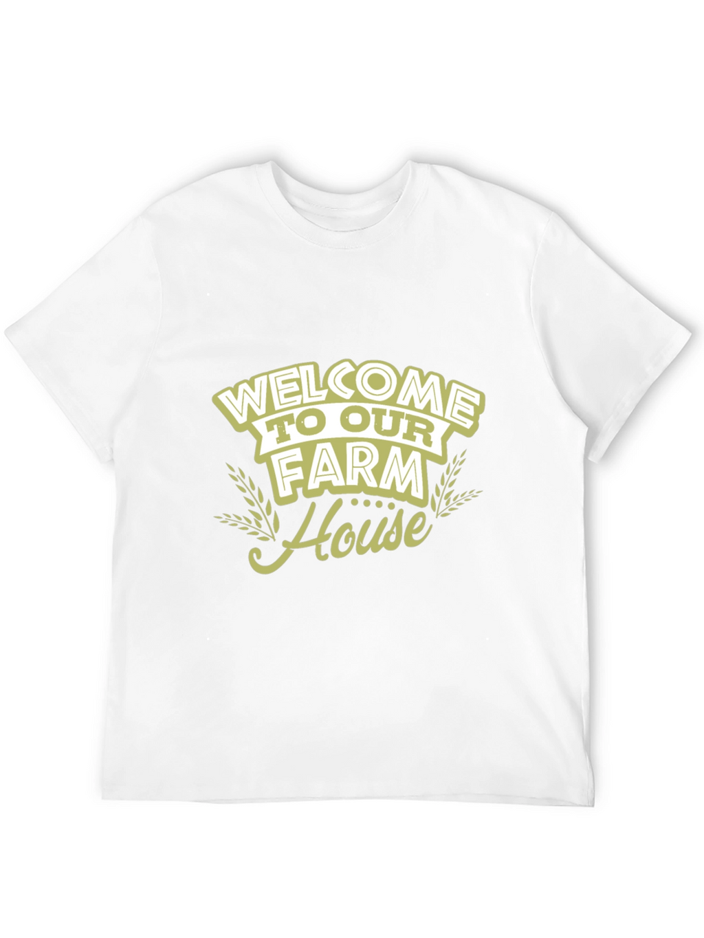 Welcome to Our Farm House T-Shirt