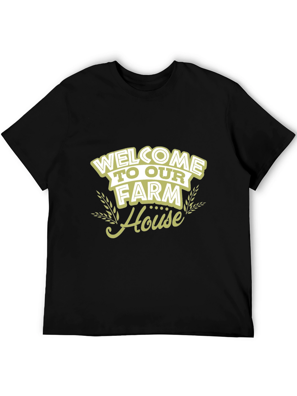 Welcome to Our Farm House T-Shirt