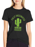 Fully Vaccinated Cactus Graphic T-Shirt