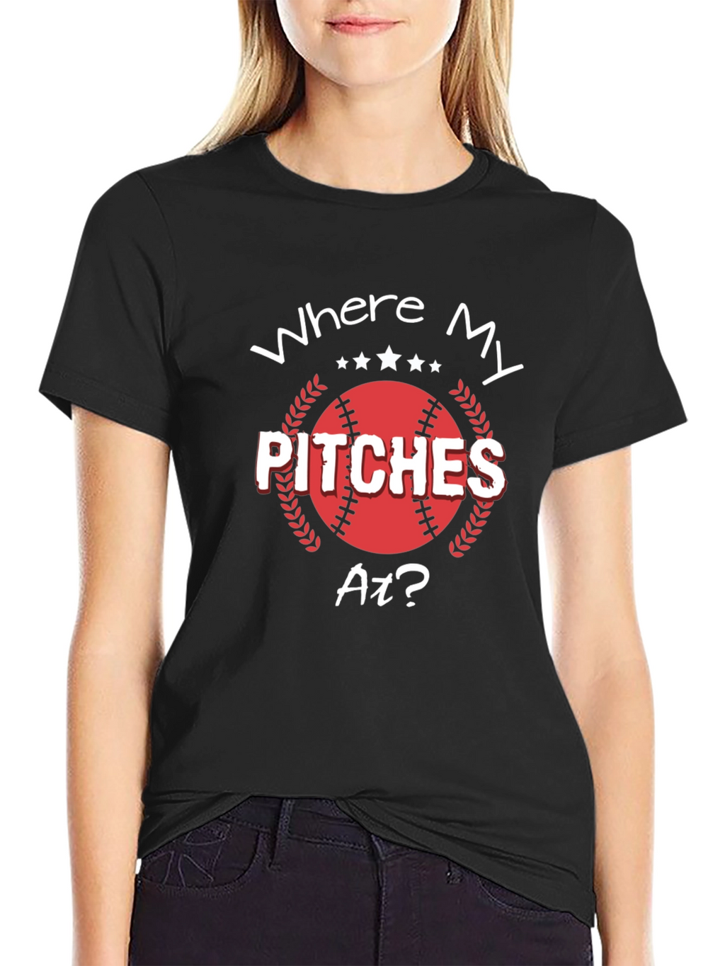 Where My Pitches At? Baseball T-Shirt