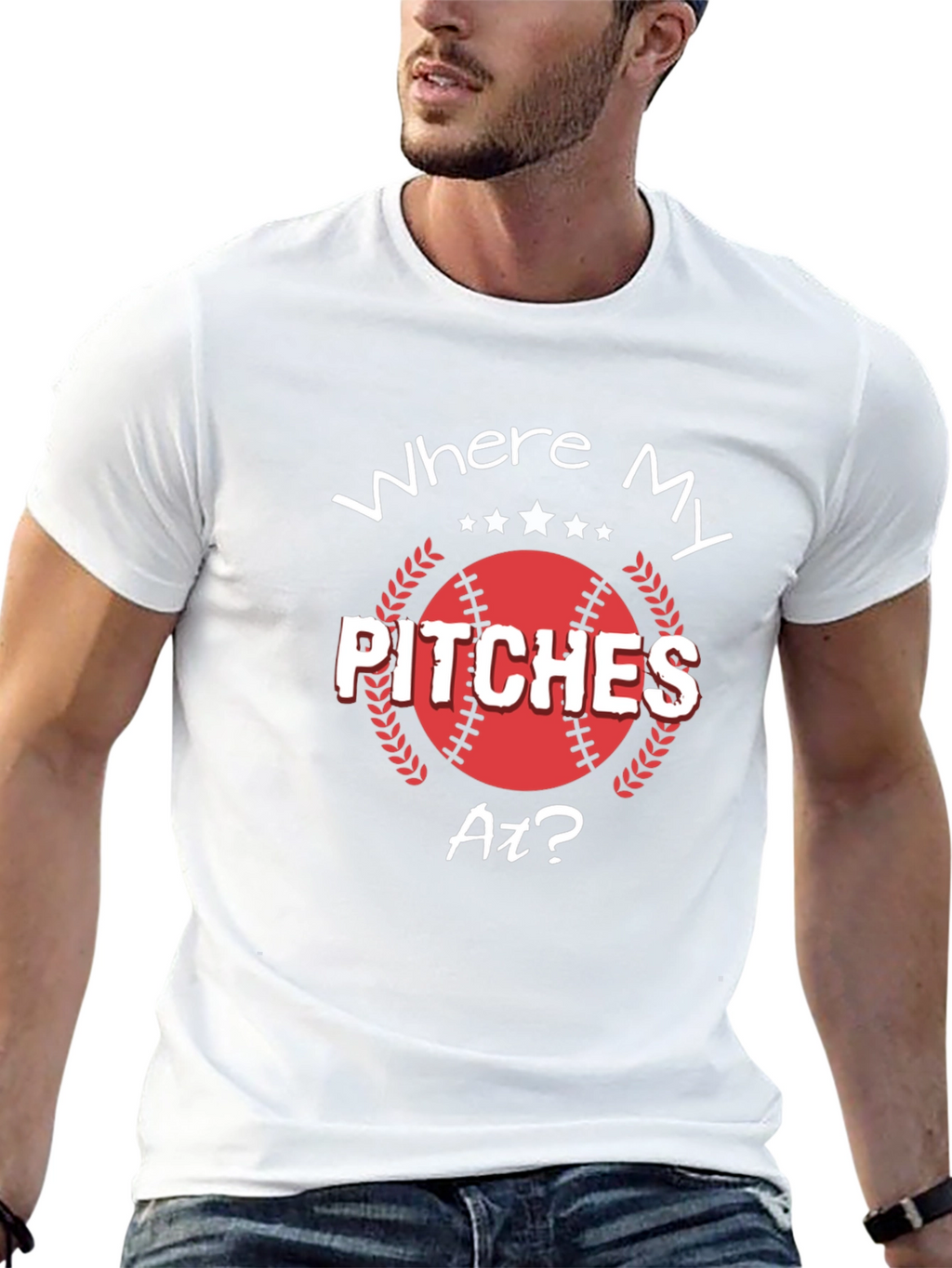 Where My Pitches At? Baseball T-Shirt