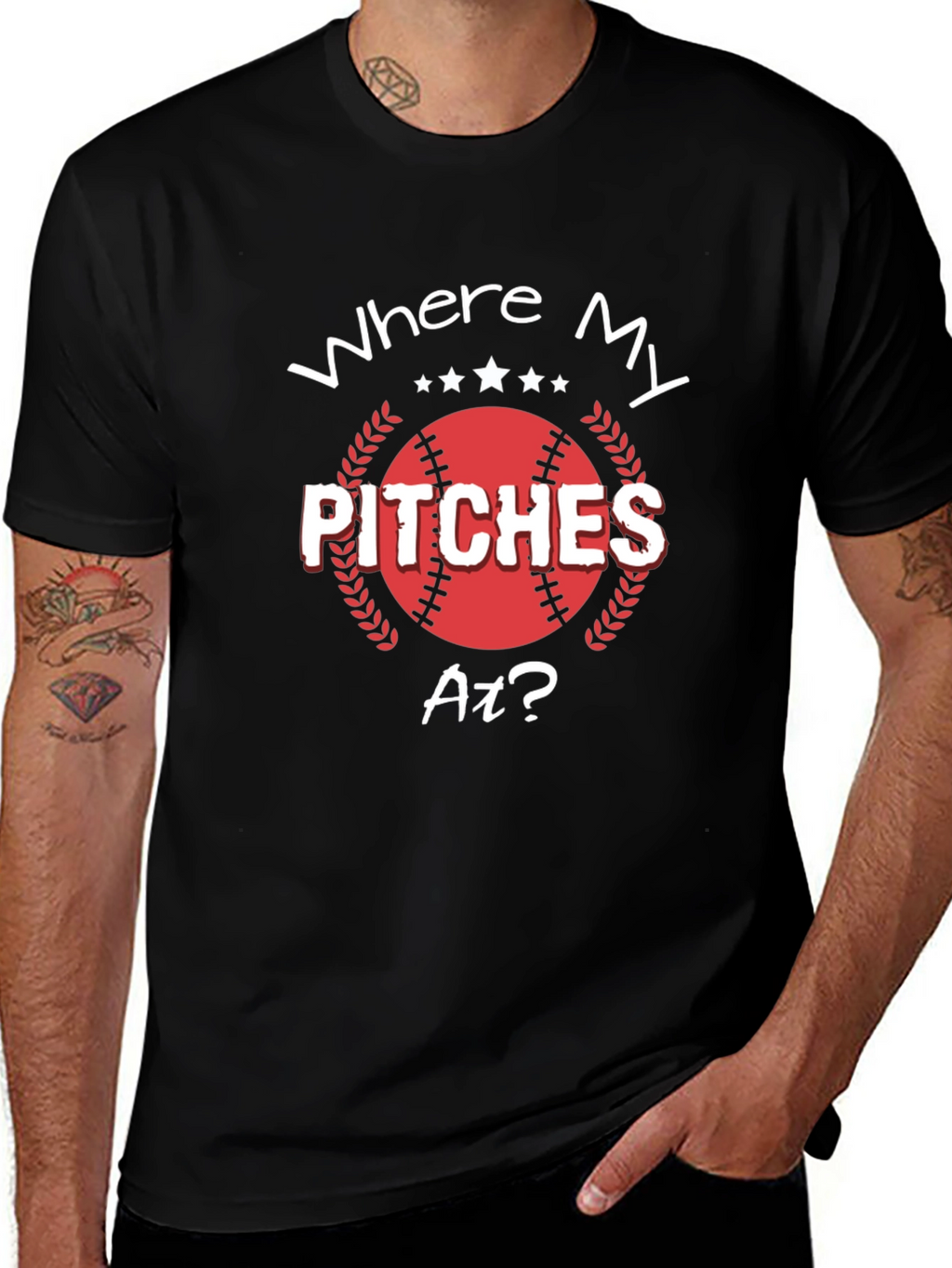 Where My Pitches At? Baseball T-Shirt