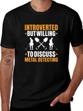 Introverted Metal Detecting T-Shirt