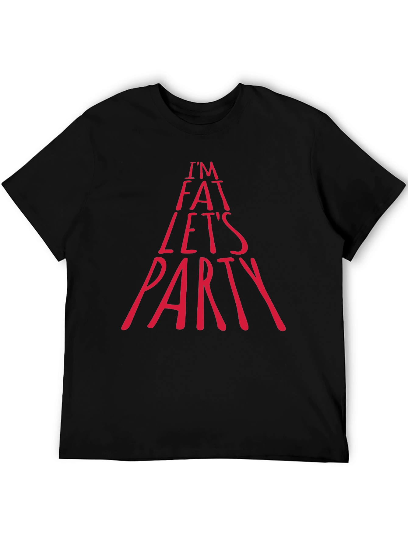 Im Fat Lets Party Graphic Tee - Black