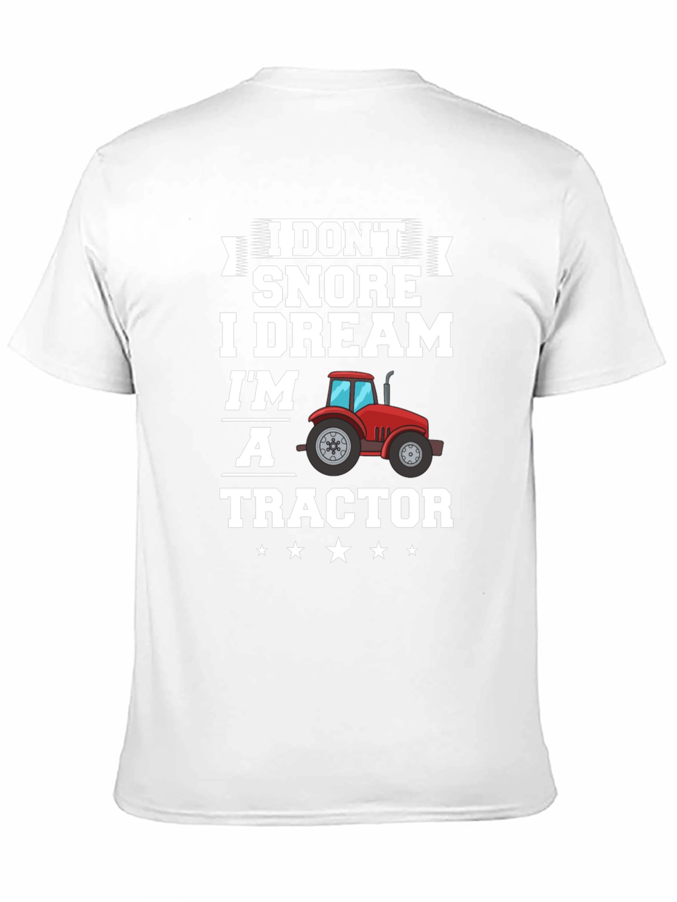 Funny Tractor Dream T-Shirt