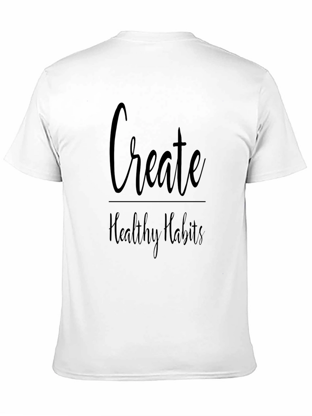 Create Healthy Habits Graphic Tee - Black