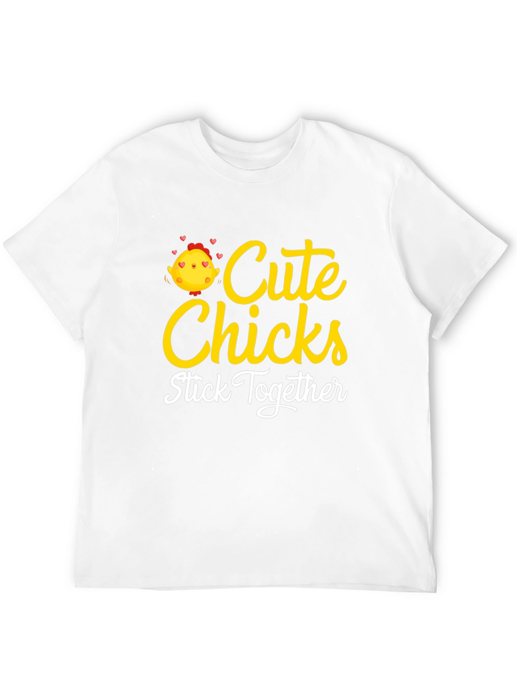 Cute Chicks Stick Together Black T-Shirt