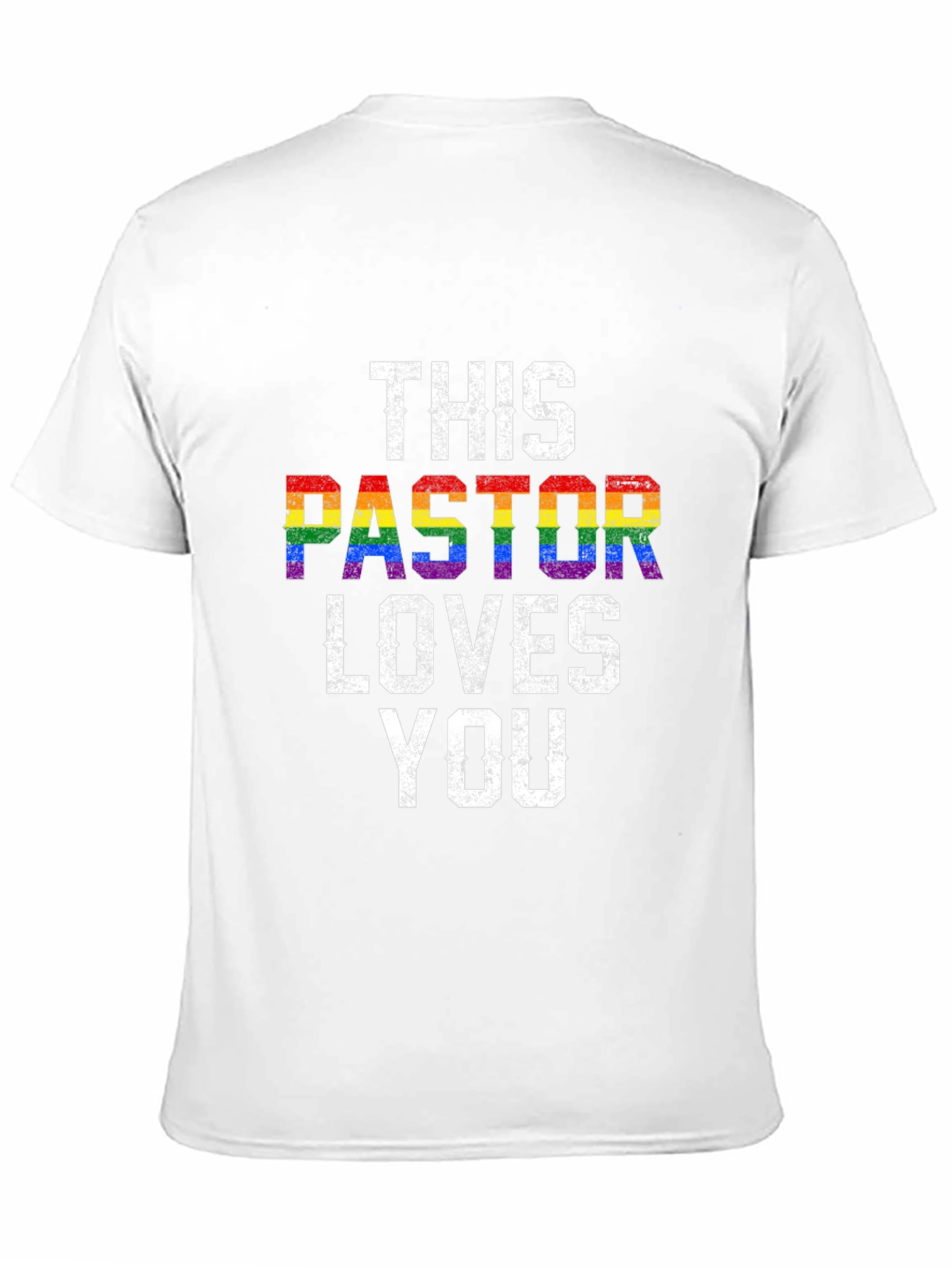 This Pastor Loves You LGBTQ+ Pride T-Shirt