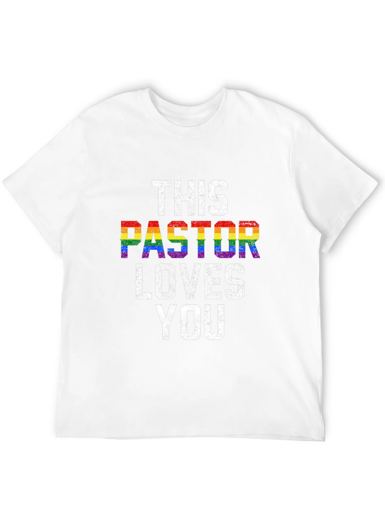 This Pastor Loves You LGBTQ+ Pride T-Shirt