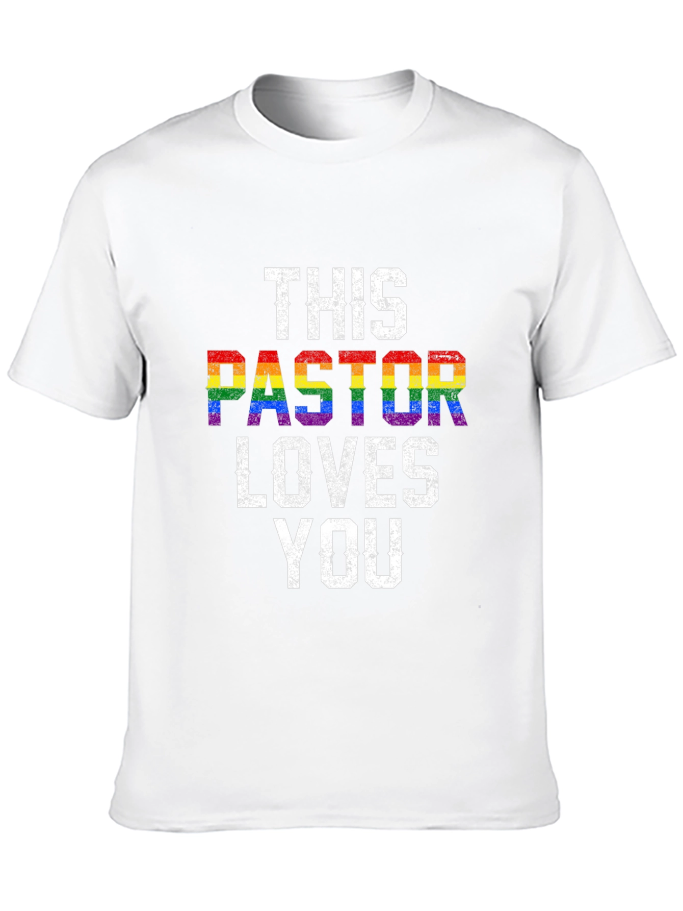 This Pastor Loves You LGBTQ+ Pride T-Shirt