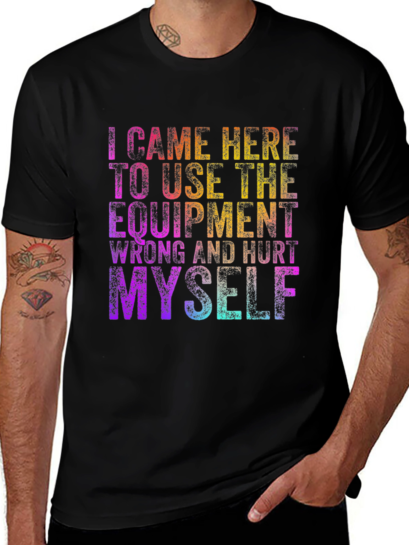 Funny Workout T-Shirt: I Came Here to Hurt Myself