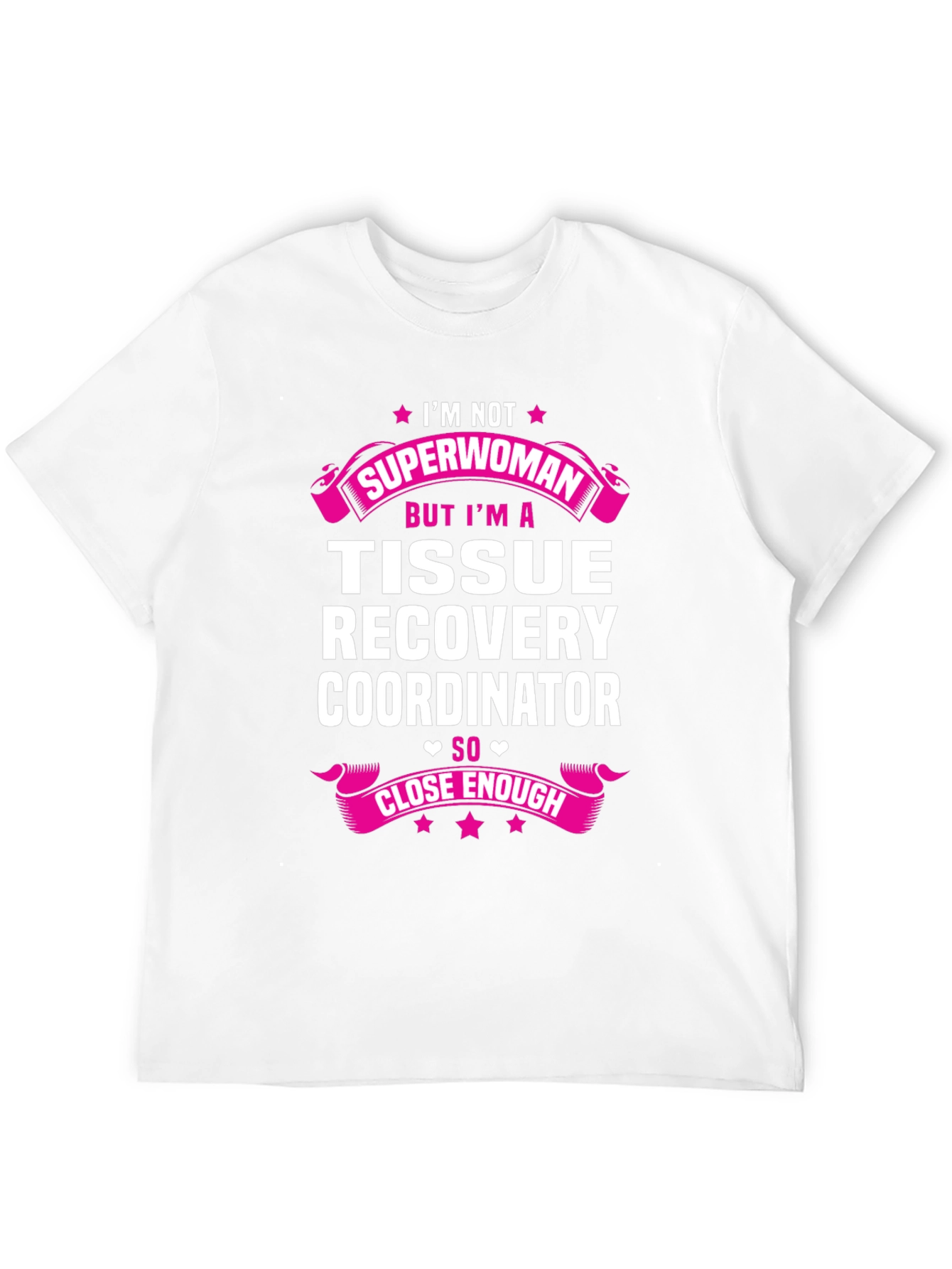 Tissue Recovery Coordinator T-Shirt