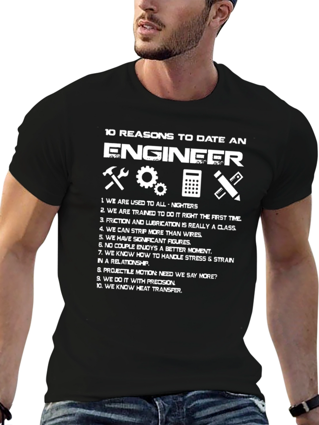 Engineer Reasons T-Shirt Funny Engineering Gift Idea