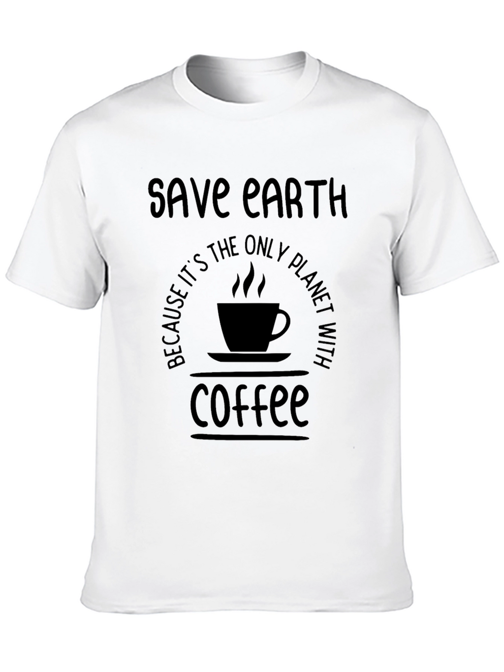 Save Earth Coffee T-Shirt - Planet with Coffee