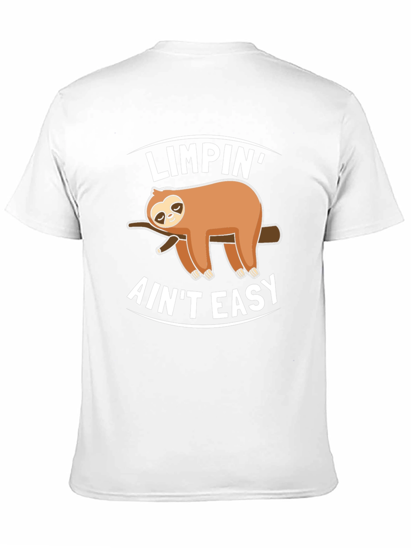 Limpin Aint Easy Sloth Graphic T-Shirt