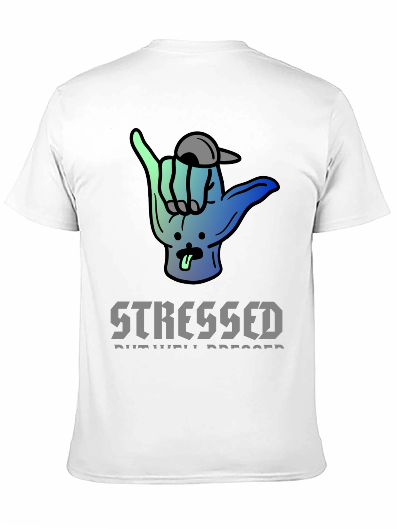 Stressed But Well Dressed Graphic Tee