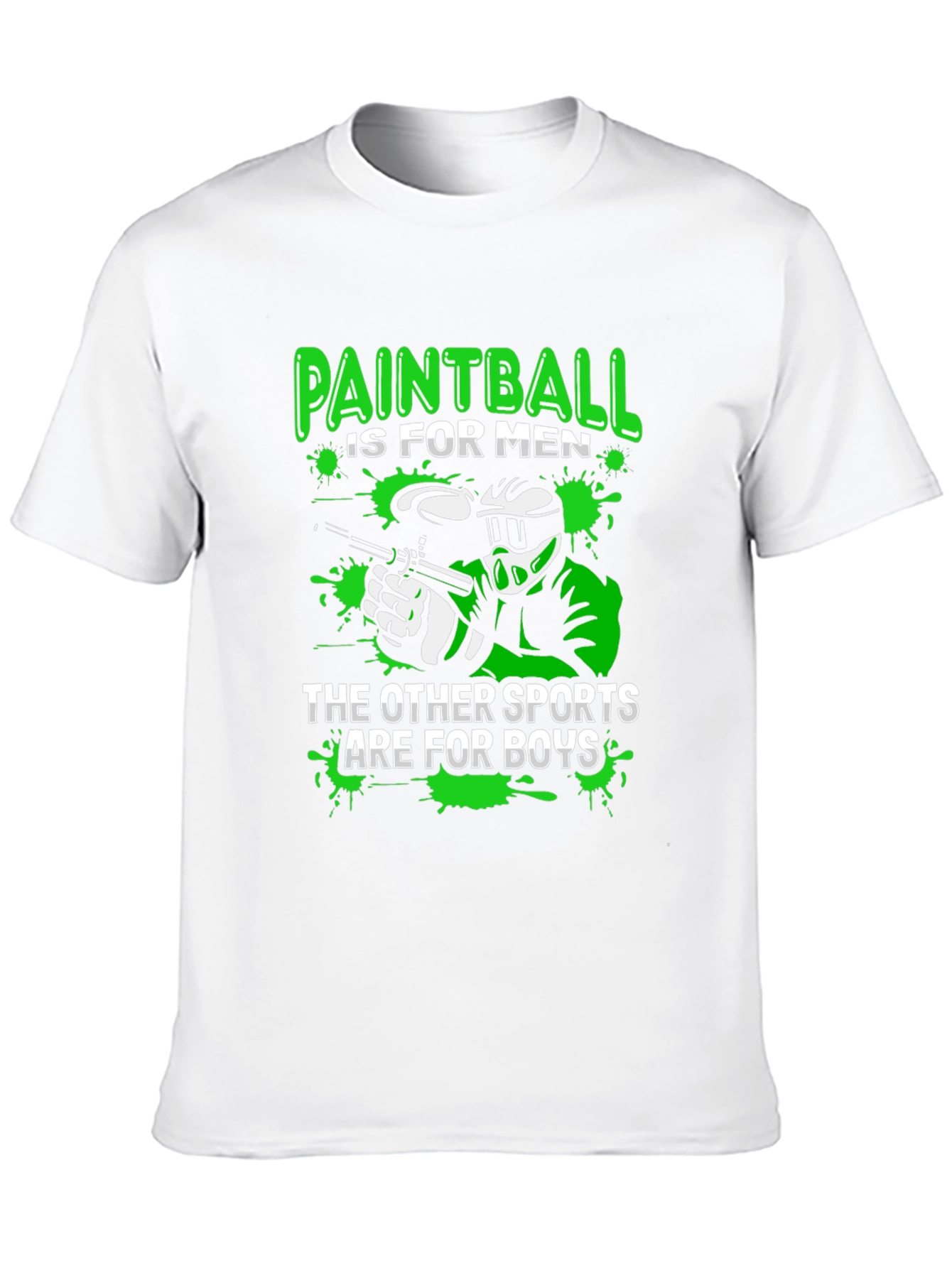Paintball is for Men T-Shirt