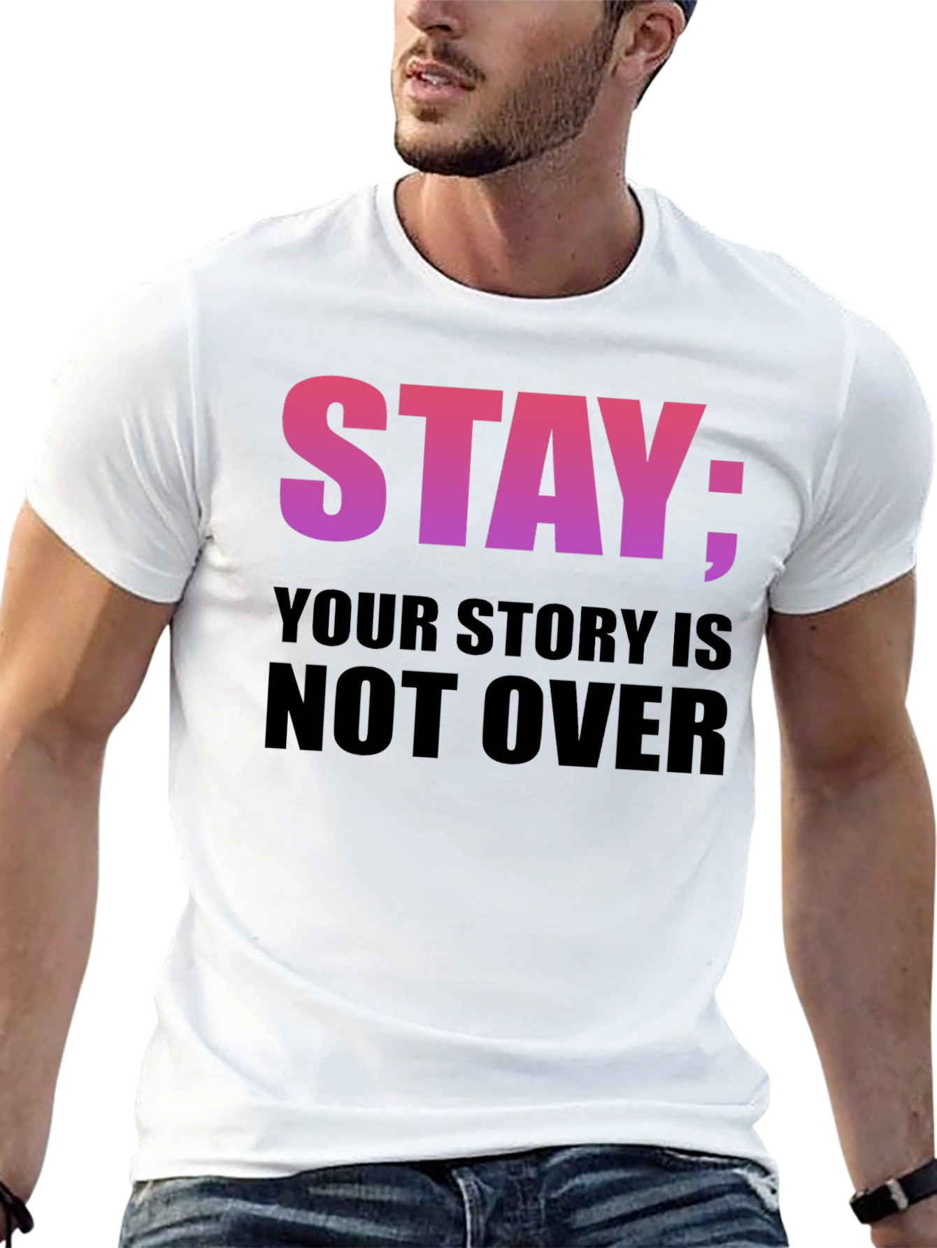Stay Your Story Is Not Over T-Shirt