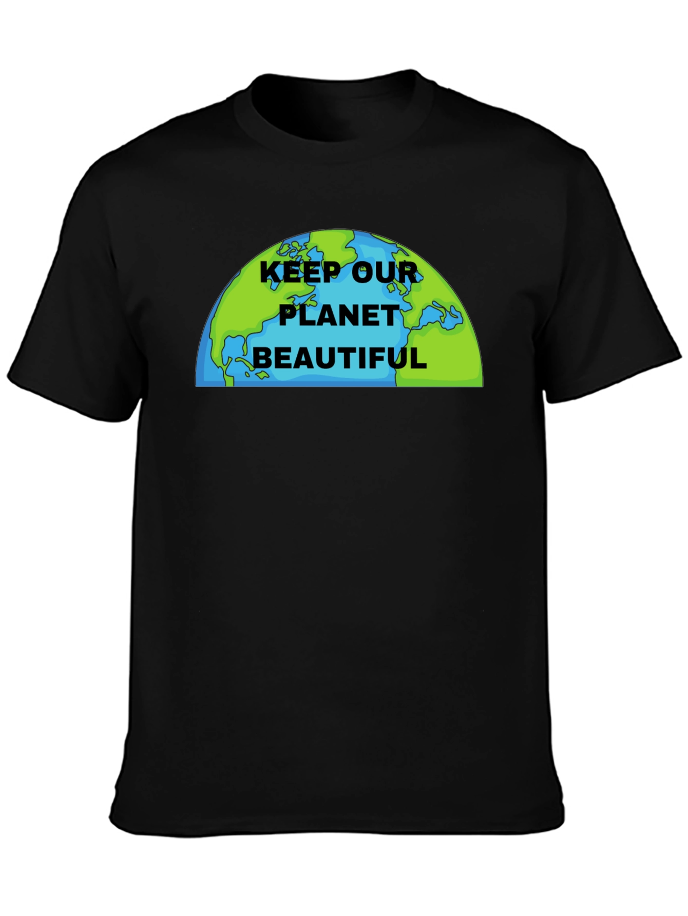 Keep Our Planet Beautiful Graphic T-Shirt