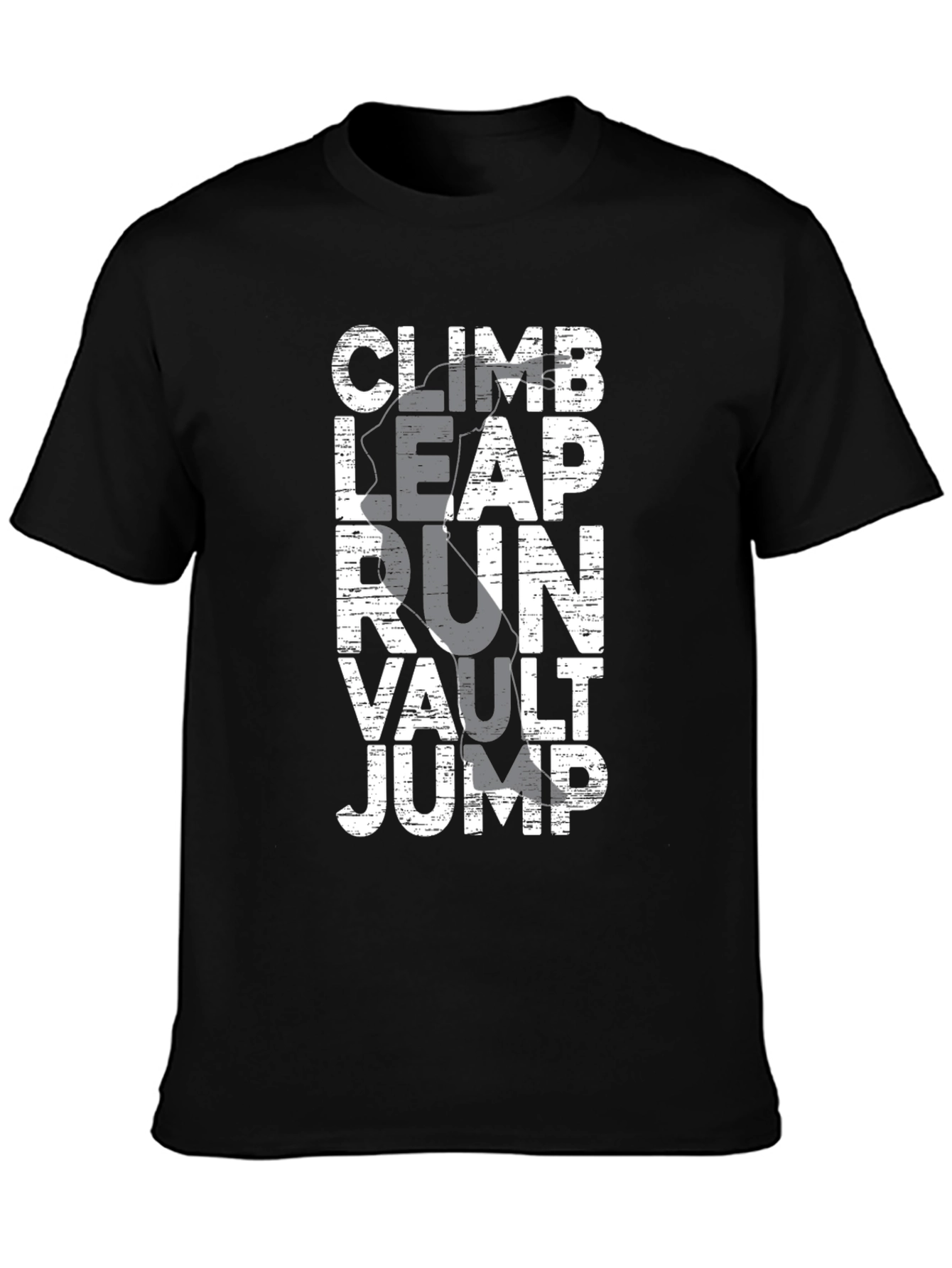 Climb Leap Run Vault Jump Black Graphic Tee