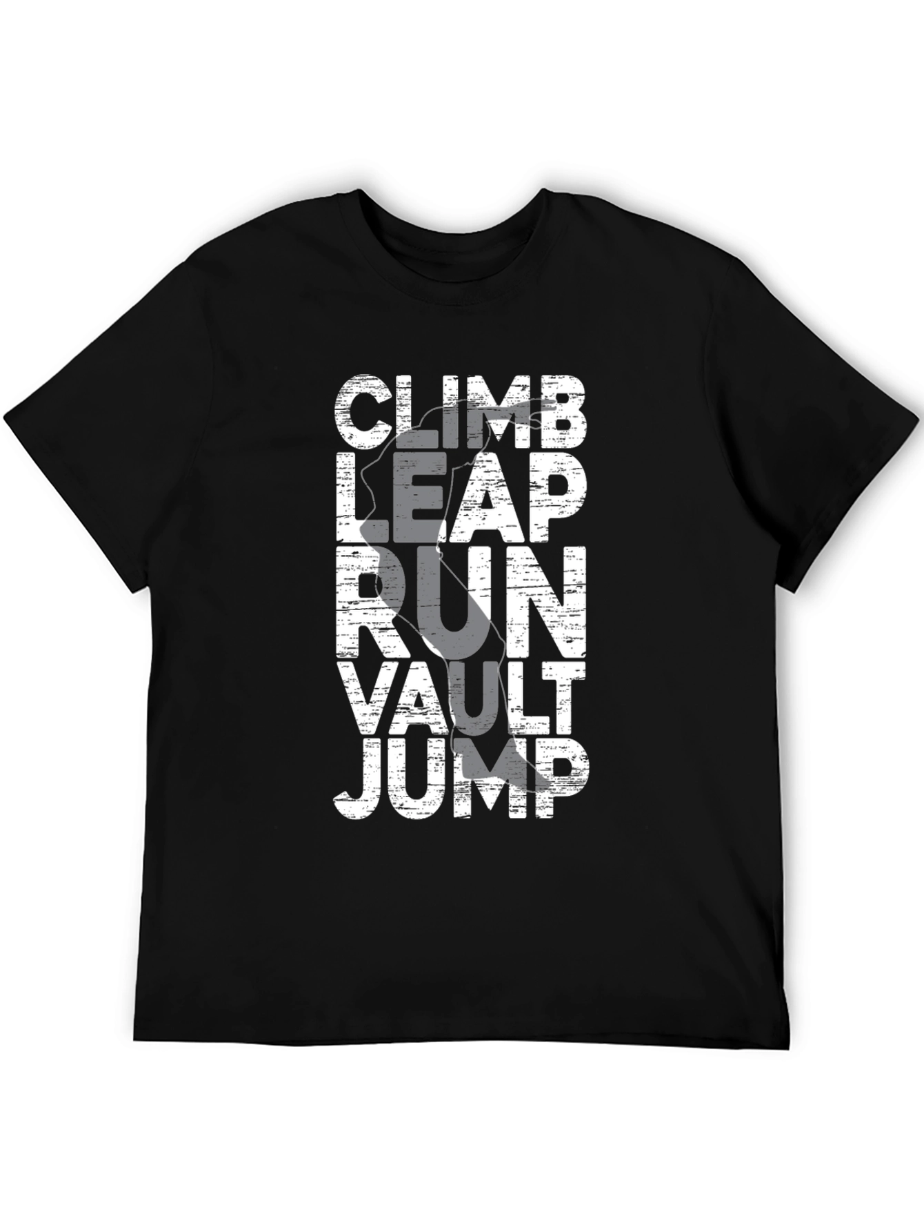 Climb Leap Run Vault Jump Black Graphic Tee