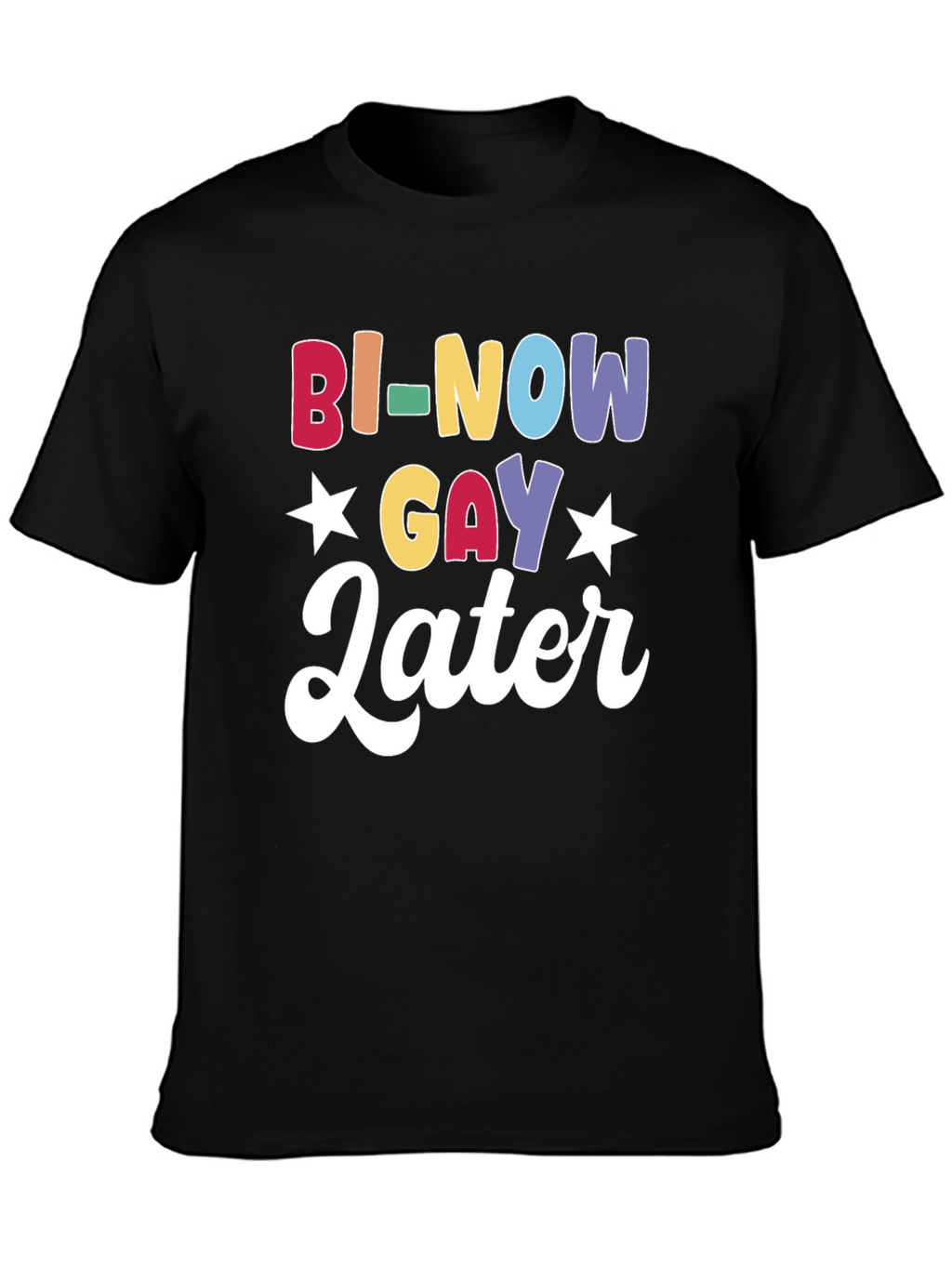 Bi-Now Gay Later Graphic Tee