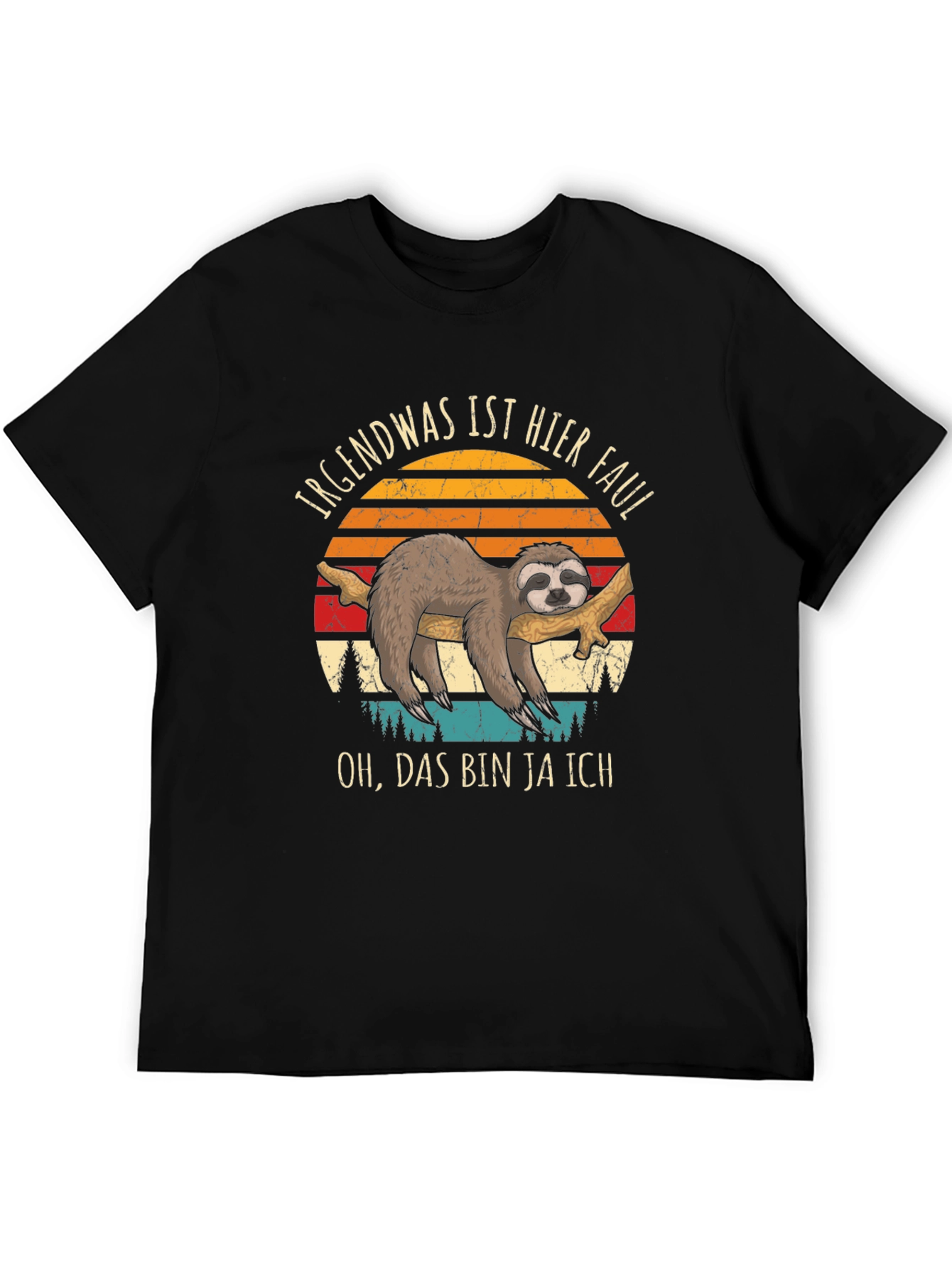 Funny Sloth Lazy Graphic T-Shirt - Irgendwas ist hier faul